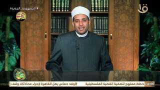 أمين الفتوى يوضح ”الاتيكيت النبوي”...